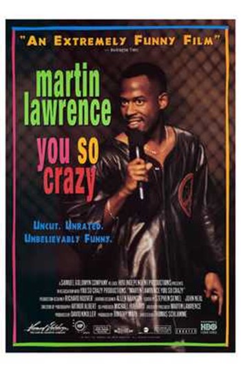 You So Crazy Movie Poster - 11 x 17 in.