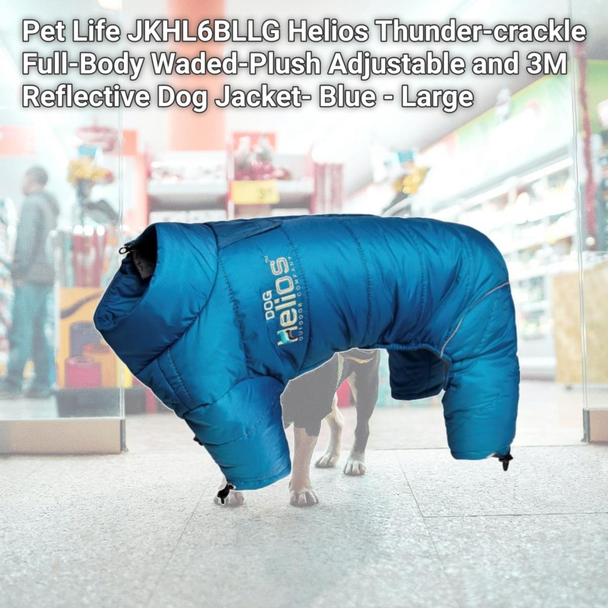 Picture of Pet Life JKHL6BLLG Helios Thunder-crackle Full-Body Waded-Plush Adjustable and 3M Reflective Dog Jacket- Blue - Large
