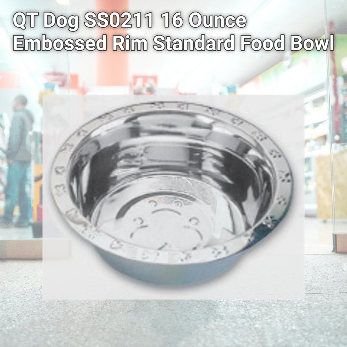 Picture of QT Dog SS0211 16 Ounce Embossed Rim Standard Food Bowl