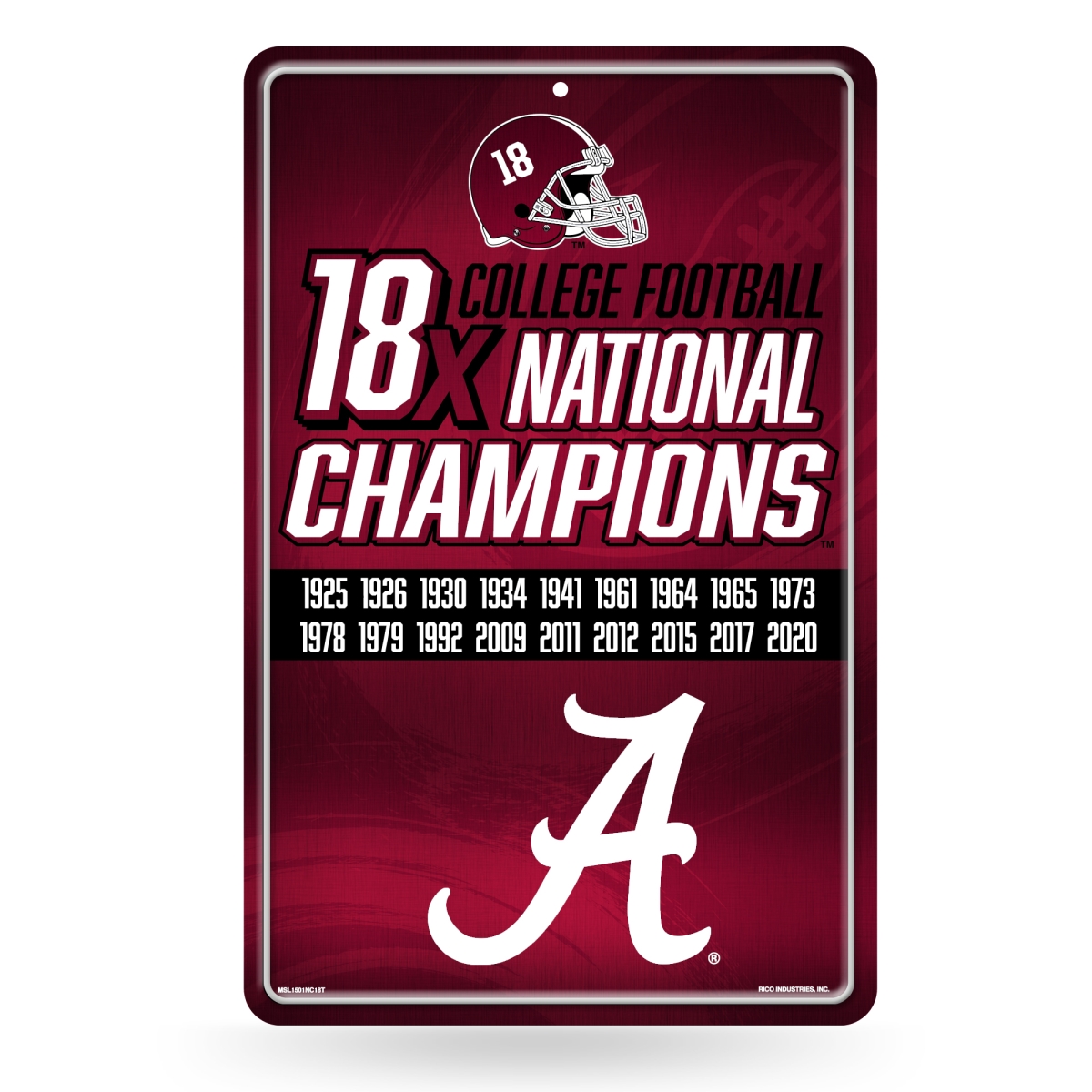MSL1501NC18T NCAA Alabama Crimson Tide Champ 11 x 17 in. Home Decor Sign