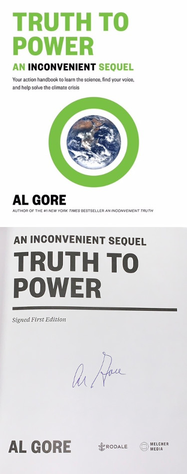 Picture of Athlon Sports CTBL-J24311 Al Gore Signed An Inconvenient Sequel Truth to Power First Edition Soft Cover Book