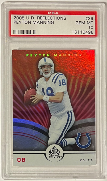 Picture of Athlon Sports CTBL-032247 Peyton Manning 2005 Upper Deck Reflections Card&#44; No.39 - PSA Graded 10 Gem Mint - Indianapolis Colts