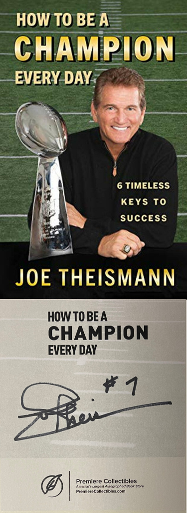 CTBL-032114 Joe Theismann Signed 2020 How to be a Champion Every Day Hardcover, Bookplated Edition - No.7 - COA