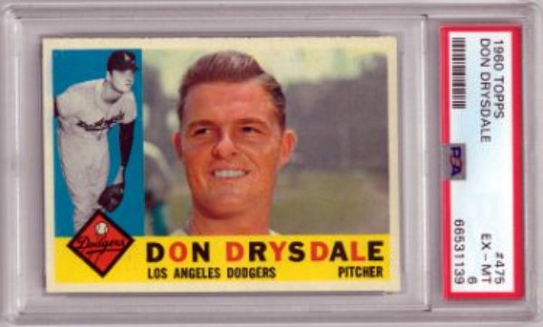 CTBL-034789 Don Drysdale 1960 Topps No. 475- PSA Graded 6 EX-MT Los Angeles Dodgers Baseball Card