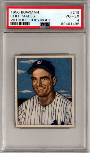 CTBL-035716 No.218-PSA Cliff Mapes 1950 Bowman Graded 4 VG-EX Baseball Card without Copyright - New York Yankees -  RDB Holdings & Consulting, CTBL_035716