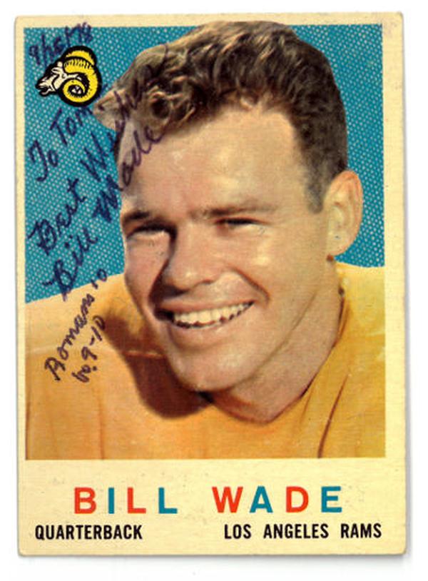 CTBL-036483 Bill Wade Signed 1959 Topps Los Angeles Rams Football on Card Auto No.110 to Tom Best Wishes - COA