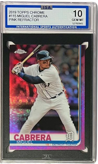 CTBL-039993 Miguel Cabrera 2019 Topps Chrome Pink Refractor Card No.115 - ISA Graded 10 Gem Mint - Detroit Tigers
