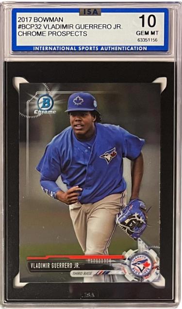 CTBL-039994 Vladimir Guerrero Jr. 2017 Bowman Chrome Prospects Rookie Card - RC No.BCP32 - ISA Graded 10 Gem Mint - Toronto Blue Jays