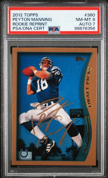 CTBL-040996 No.360 Peyton Manning Signed 2012 Topps Auto NFL Rookie Reprinton Card - PSA Graded 8 NM-MT-Autograph 7 - Colts-HOF