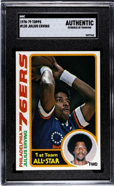 CTBL-041469 Julius Dr. J Erving 1978-79 Topps Card - No.130- SGC Slabbed Authentic - Evidence of Trimming - Philadelphia 76ers - HOF