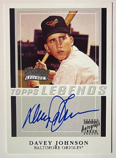 CTBL-041996 Davey Johnson Signed 2003 Team Topps Legends Certified On Auto No.TT-DJ Card - Baltimore Orioles