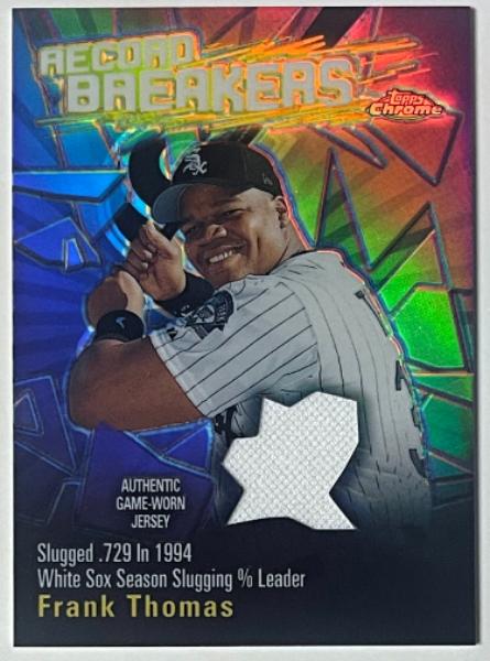 CTBL-042406 Frank Thomas 2003 Topps Chrome Record Breakers Relic Refractor No.RBCR-FT Card - Chicago White Sox