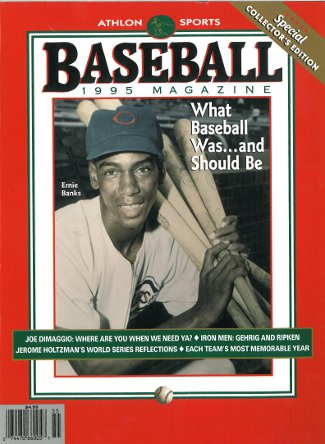 Picture of Athlon CTBL-013042 Ernie Banks Unsigned Chicago Cubs Sports 1995 MLB Baseball Special Collectors Edition Magazine