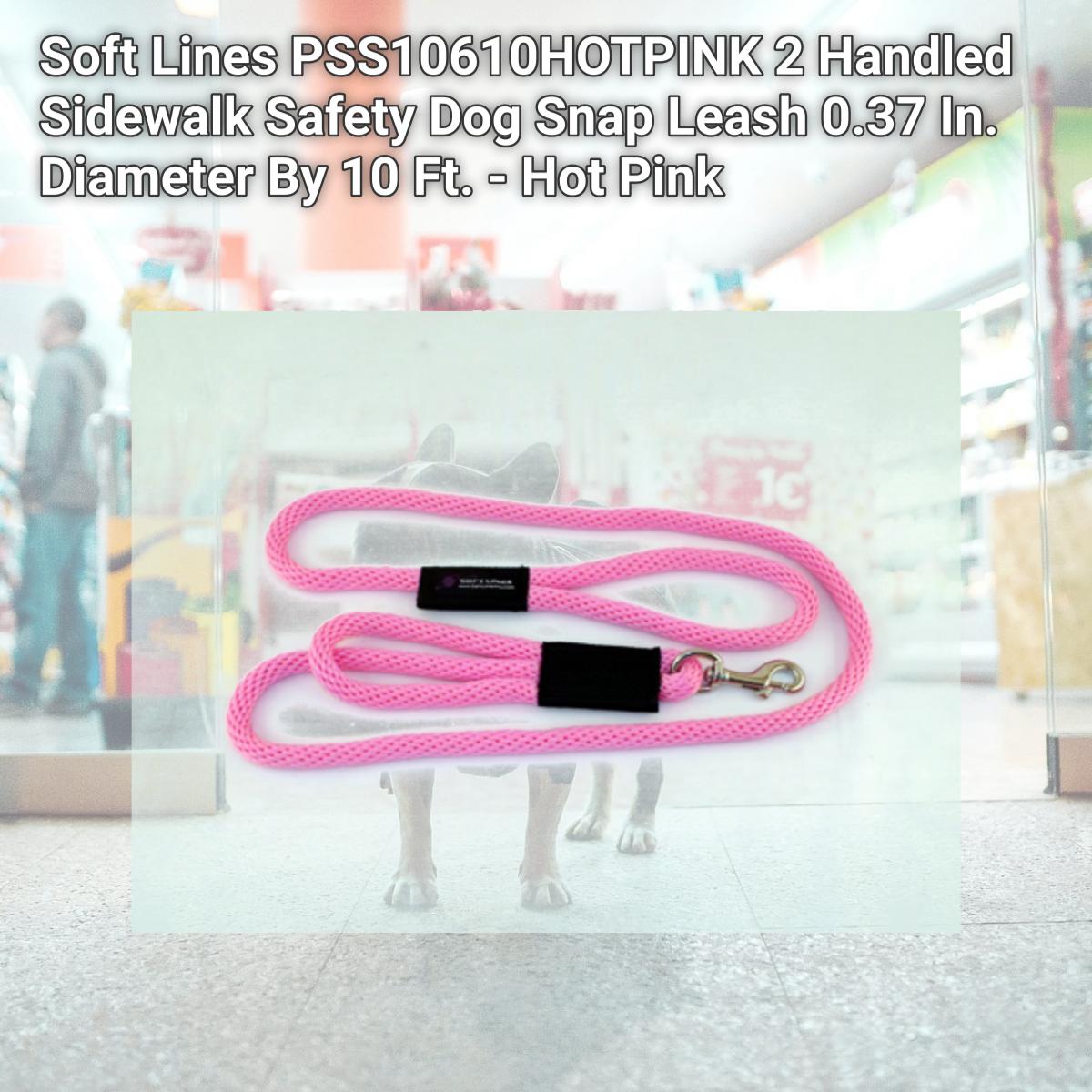Picture of Soft Lines PSS10610HOTPINK 2 Handled Sidewalk Safety Dog Snap Leash 0.37 In. Diameter By 10 Ft. - Hot Pink