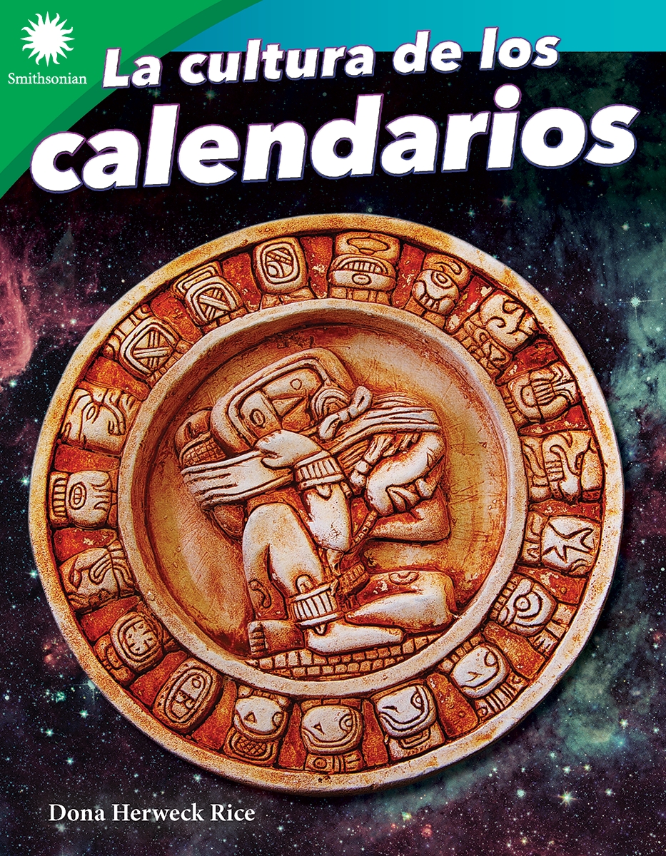 918677 La Cultura De Los Calendarios Book, Grade 3-5