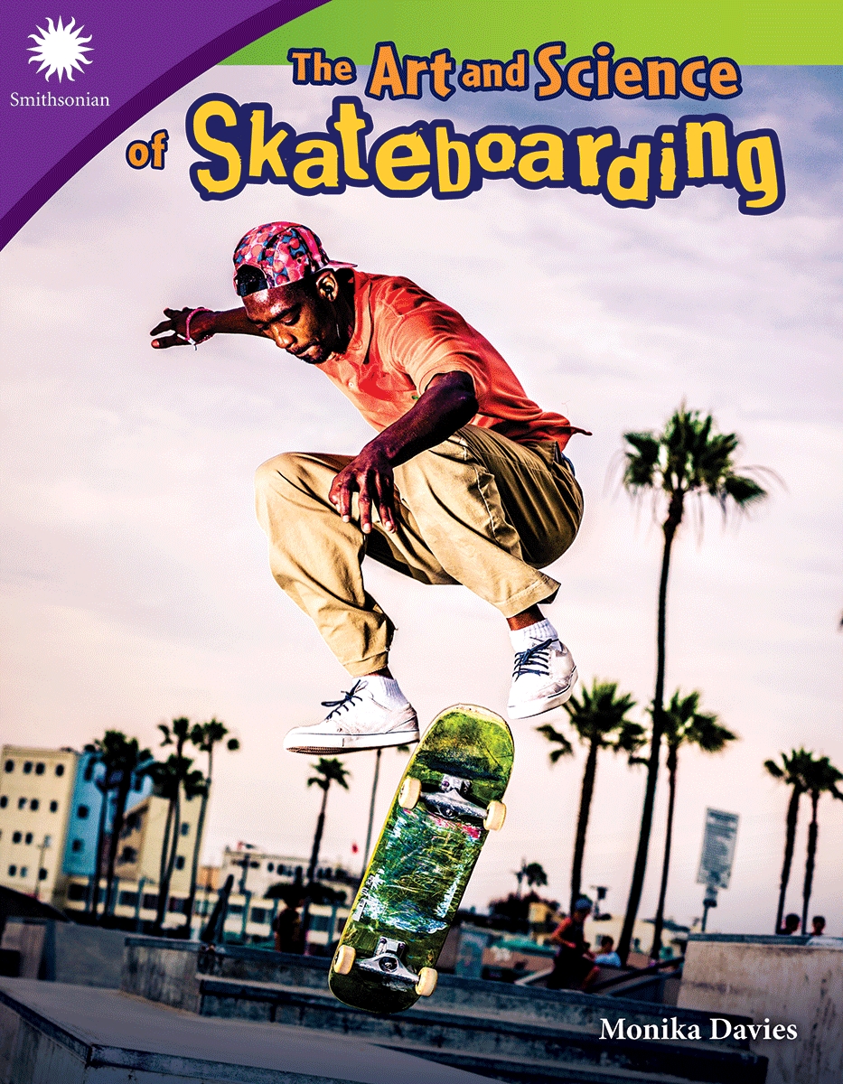 28932 The Art & Science of Skateboarding Book, Grade 4-8