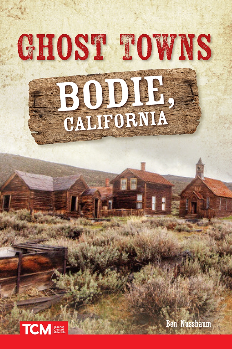 109282 Ghost Towns - Bodie, California Book