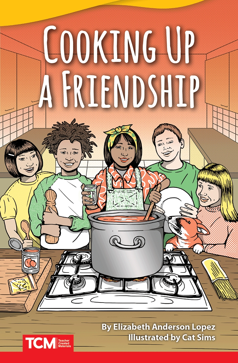 109864 Cooking Up A Friendship Book, Grade 3-5
