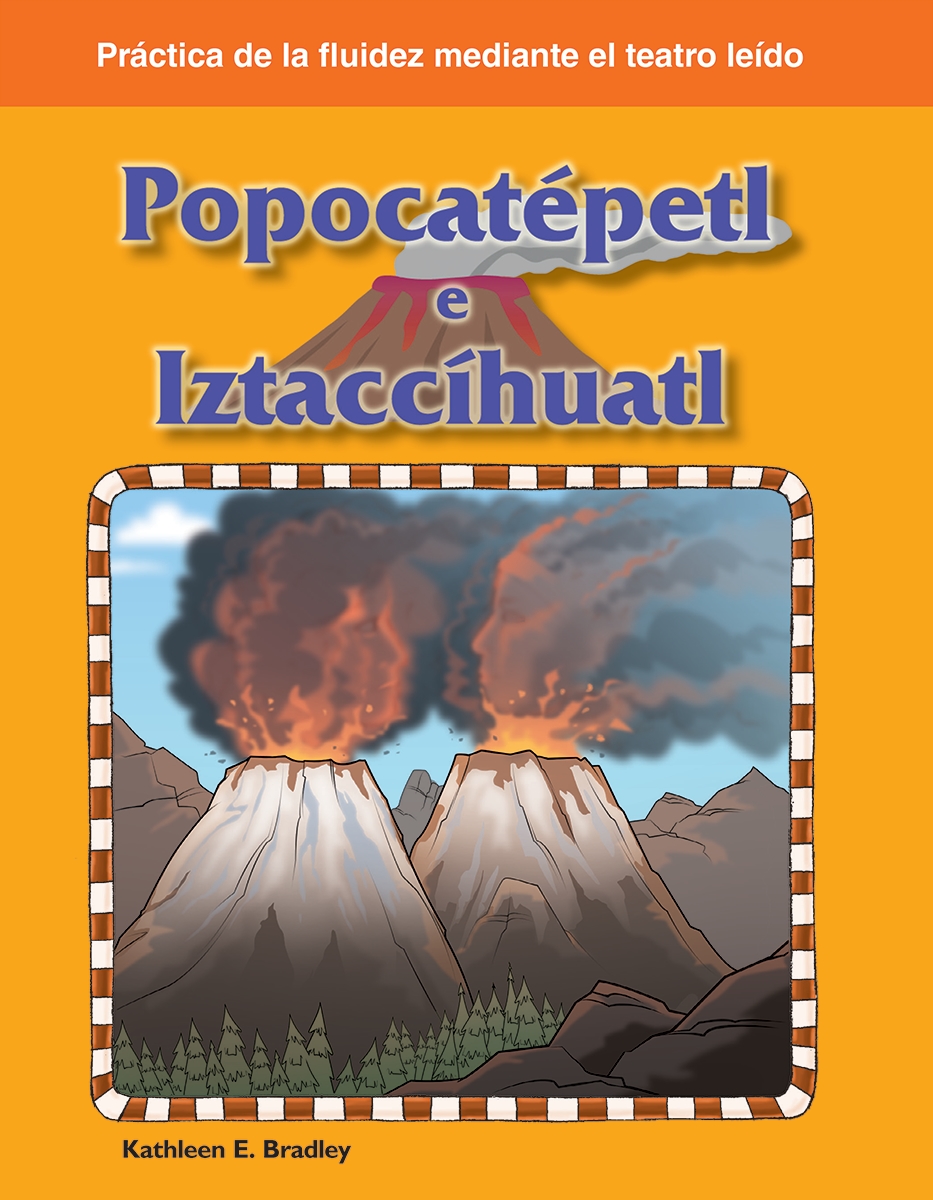 146149 Popocatepetl E Iztaccihuatl Book, Grade 2-4