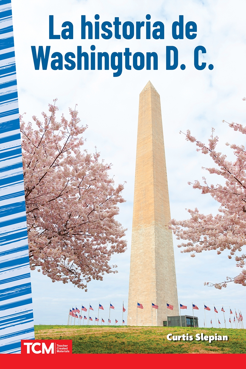 146154 La Historia De Washington D. C. Book, Grade 4-8