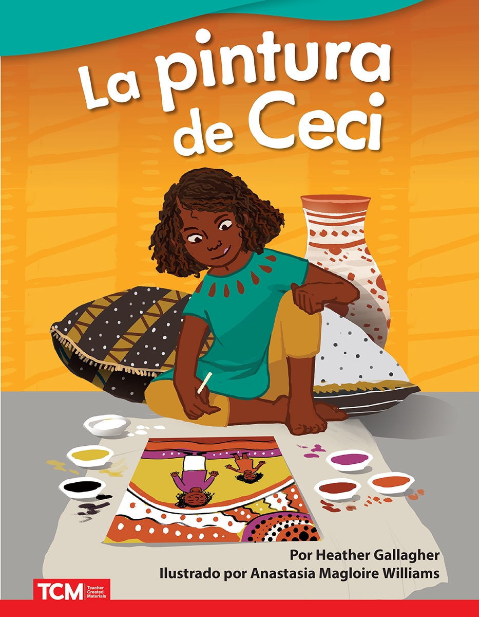 926298 La Pintura De Ceci Book, Grade 1-2