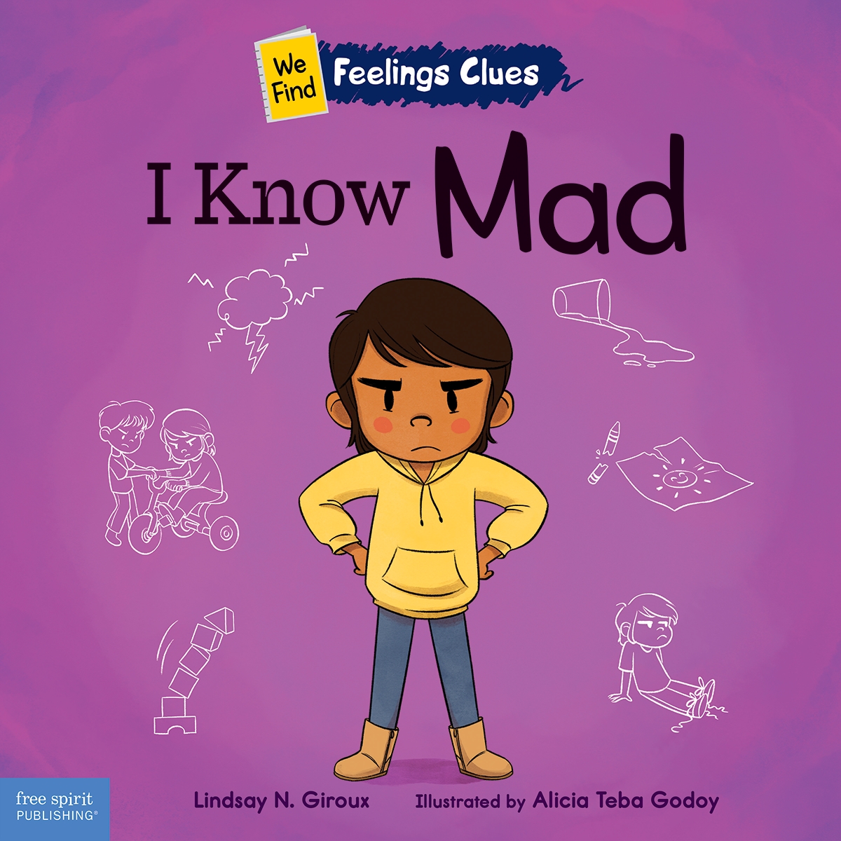 930772 I Know Mad - A Book About Feeling Mad, Frustrated & Jealous Book