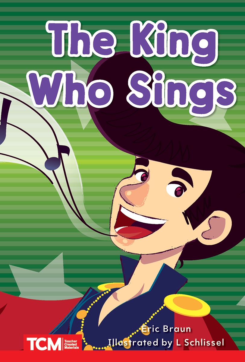 932936 The King Who Sings Book, Grade K-2