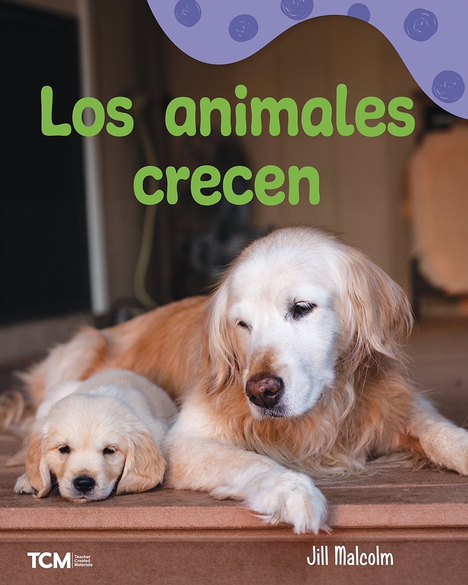 146756 Los Animales Crecen Book, Grade PK-1