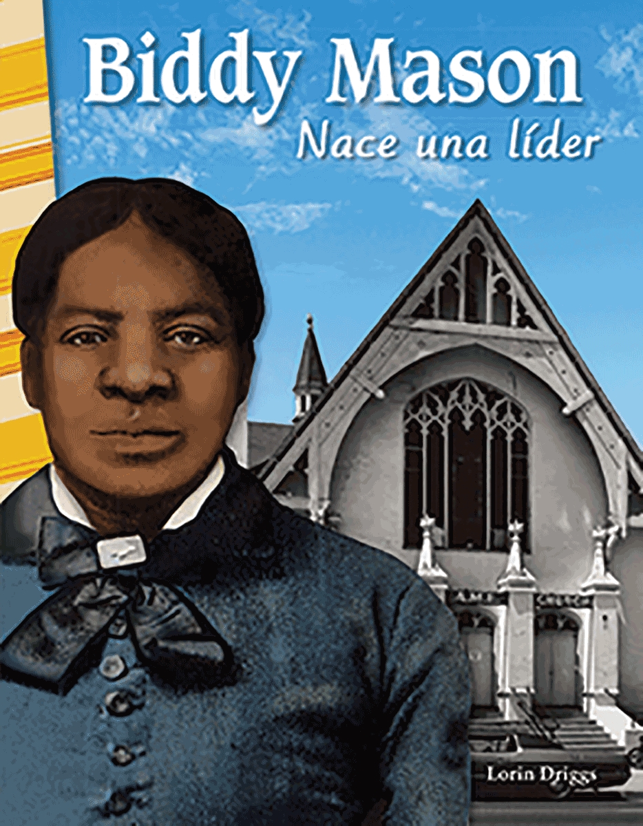 111396 Biddy Mason - Nace Una Lider Book, Grade 4