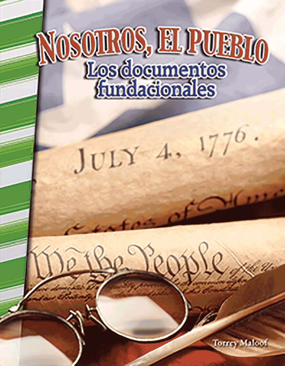 111464 Nosotros, El Pueblo - Los Documentos Fundacionales Book, Grade 4