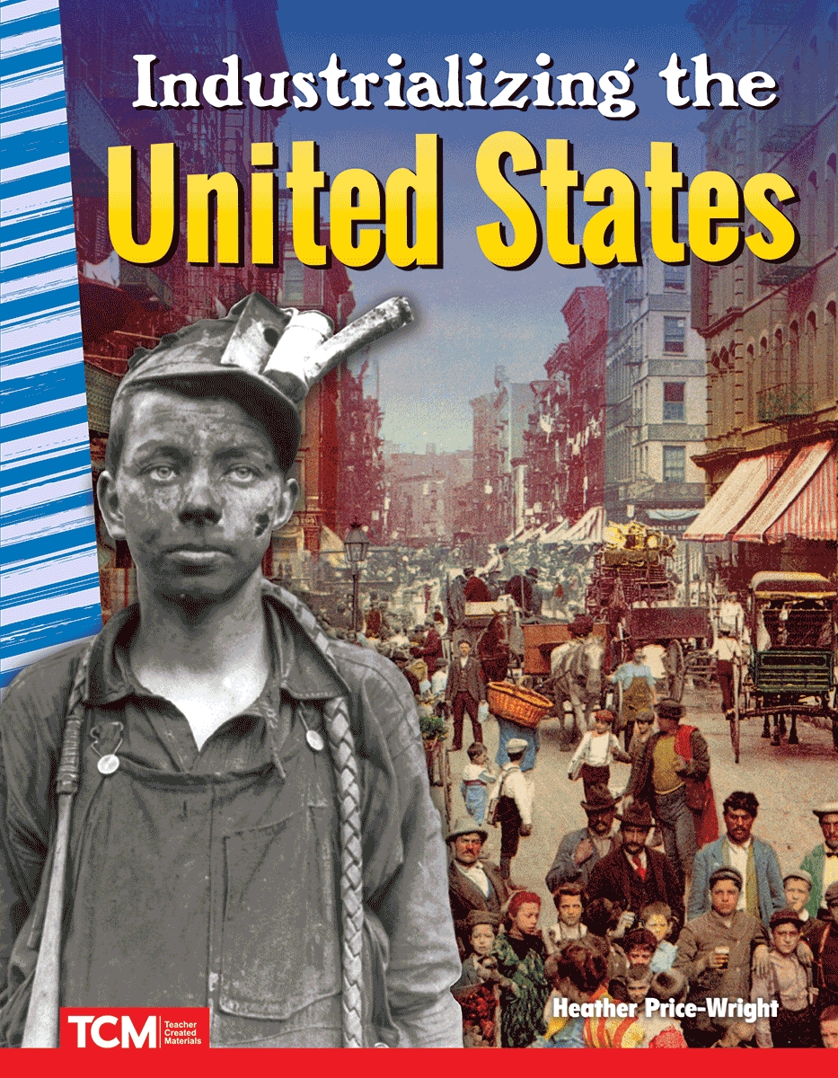 28113 Industrializing the United States Book, Grade 4-8