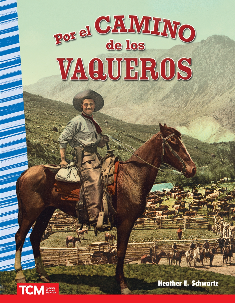 156217 Por El Camino De Los Vaqueros Book, Grade 4-8
