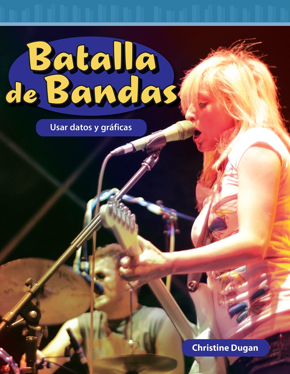 146210 Batalla De Bandas - Usar Datos Y Graficas Book, Grade 5-8