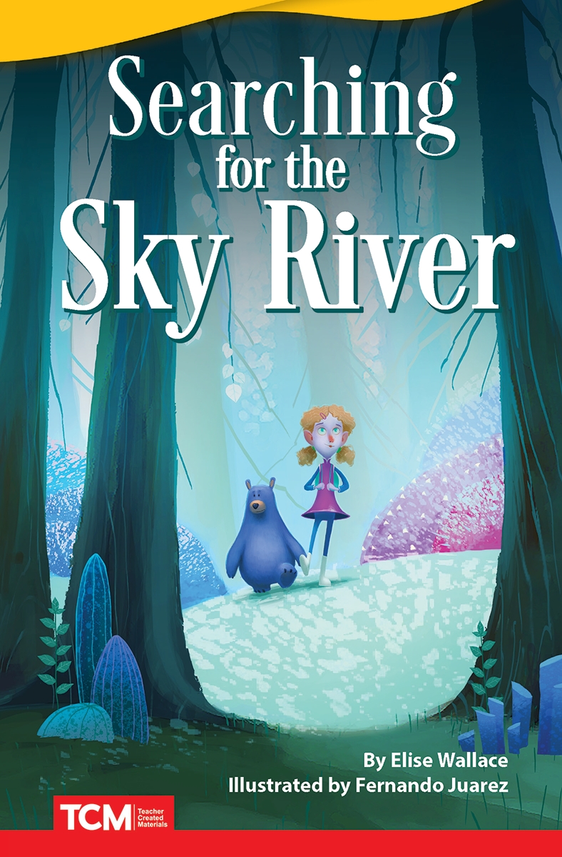 121593 Searching for the Sky River Book, Grade 3-4
