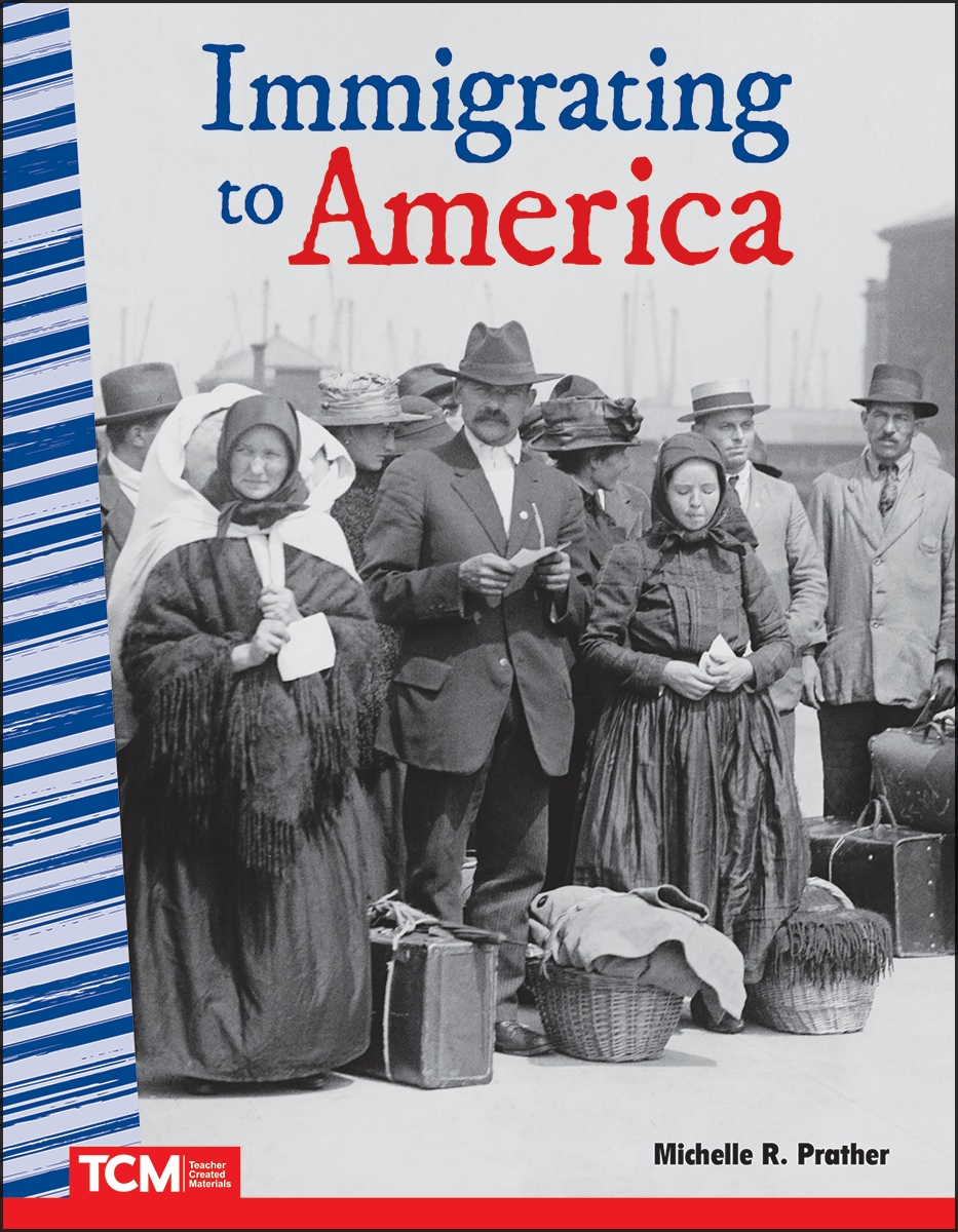 28114 Immigrating to America Book, Grade 4-8