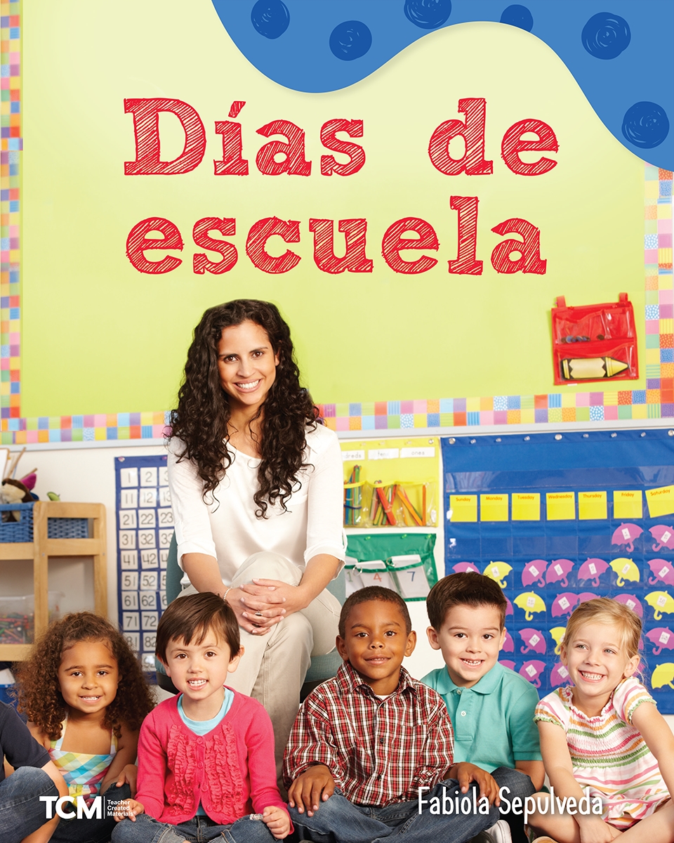 146741 Dias De Escuela Book, Grade PK-1