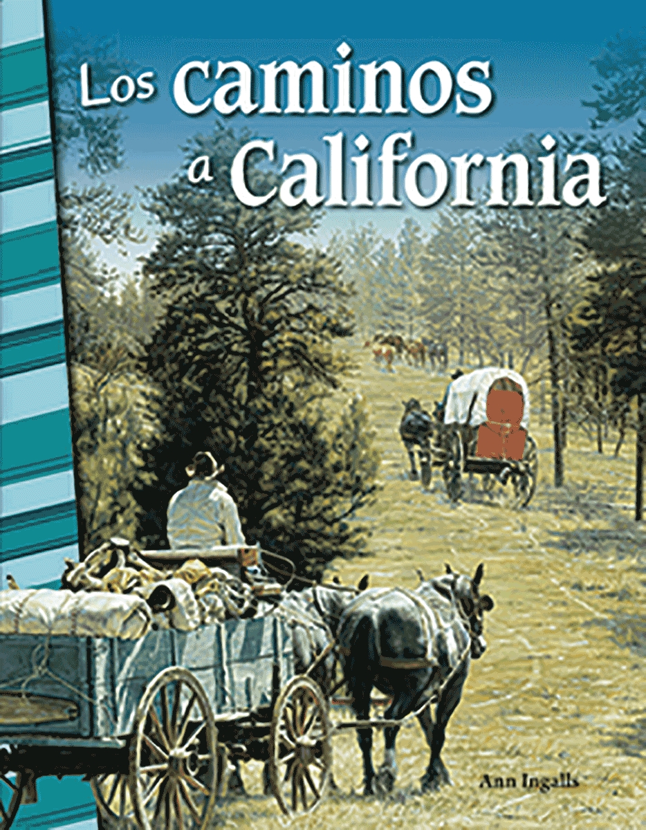 111394 Los Caminos A California Book, Grade 4
