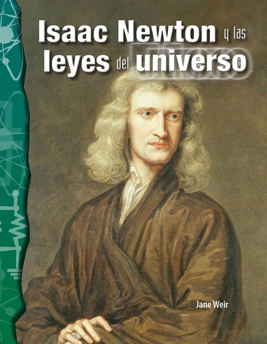 146222 Isaac  ton Y Las Leyes Del Universo Book, Grade 3-6