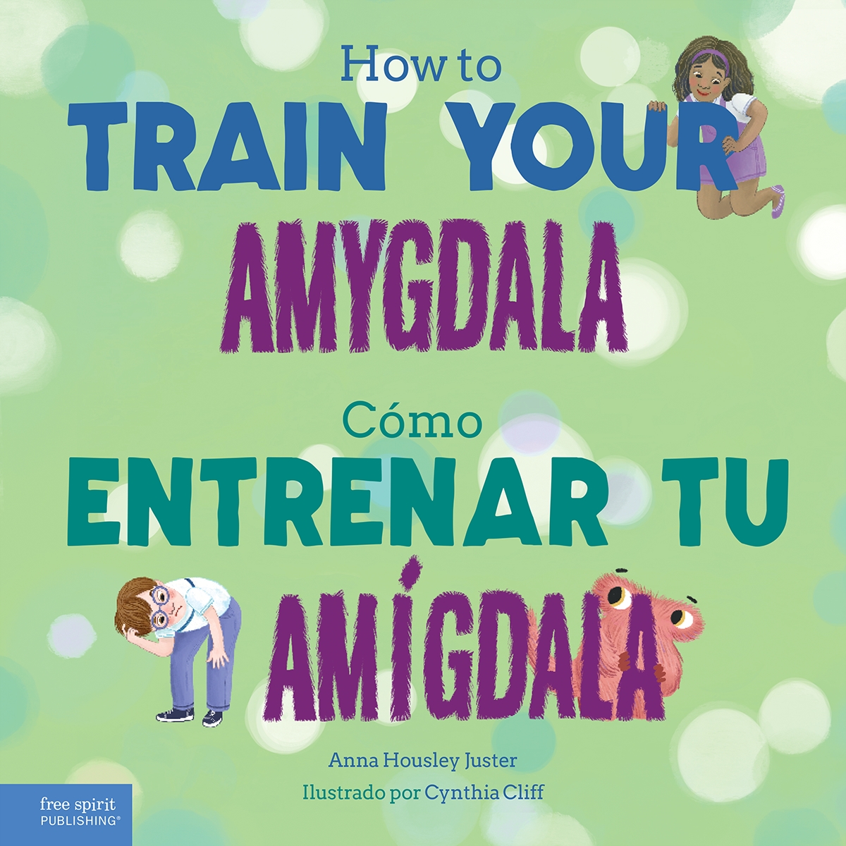 158979 How to Train Your Amygdala & Como Entrenar Tu Amigdala Book