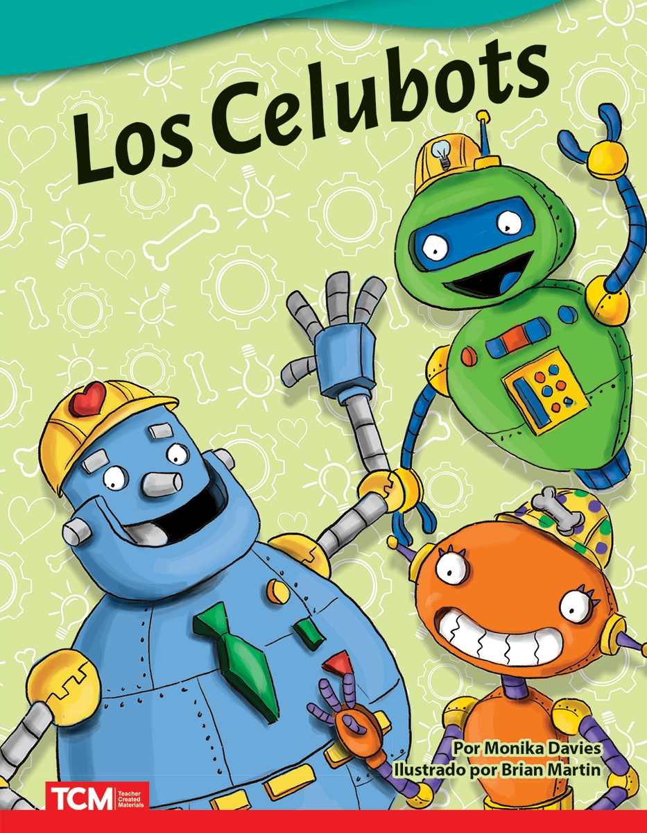 926524 Los Celubots Book, Grade 2-3