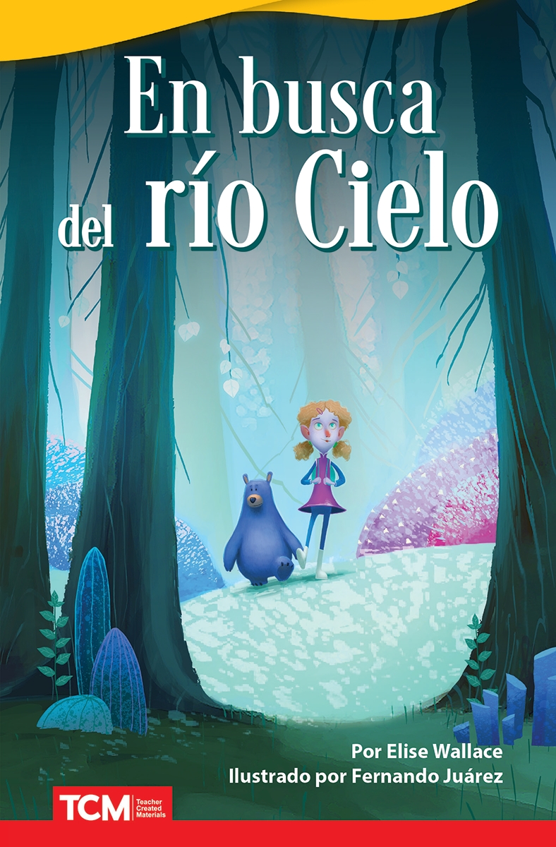 926749 En Busca Del Rio Cielo Book, Grade 3-4