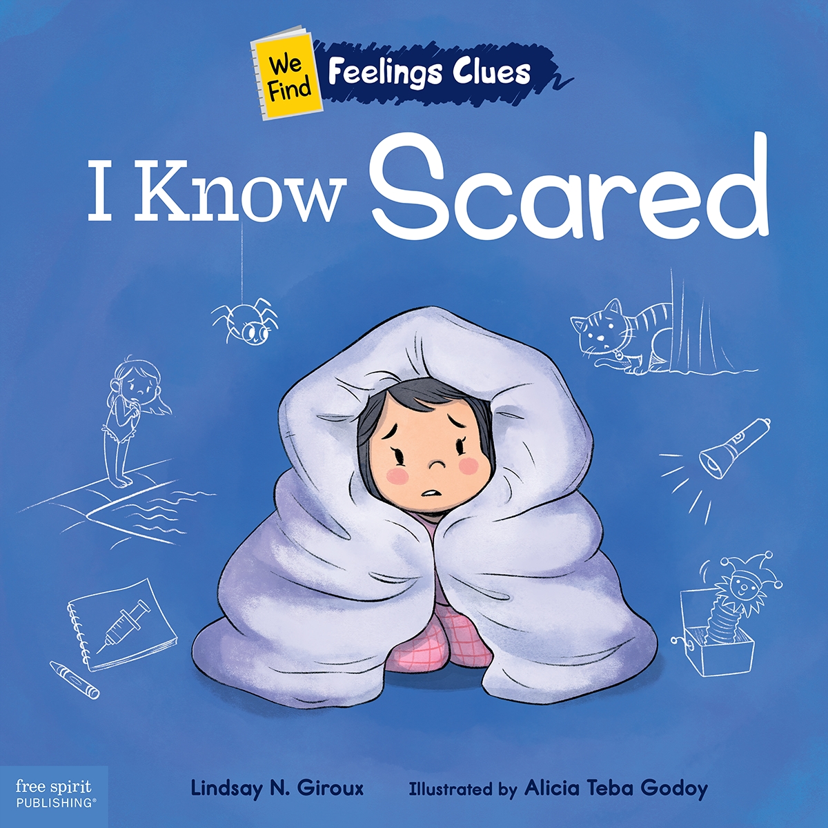 930778 I Know Scared - A Book About Feeling Scared, Worried & Surprised Book