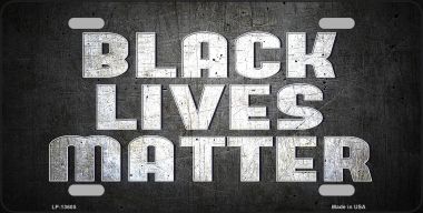 LP-13605 6 x 12 in. Black Lives Matter Faded Novelty Metal License Plate Tag