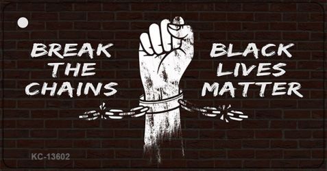 KC-13602 1.5 x 3 in. Break the Chains BLM Novelty Metal Key Chain