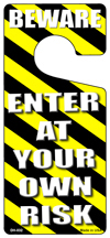 Picture of Smart Blonde DH-032 4 x 9 in. Enter At Your Own Risk Novelty Metal Door Hanger