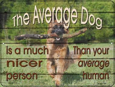 P-3145 9 x 12 in. The Average Dog Novelty Metal Parking Sign -  Smart Blonde