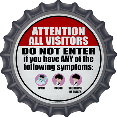 SMART BLONDE Do Not Enter with Symptoms Novelty Metal Bottle Cap BC-1228