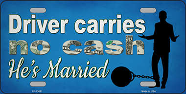 LP-13661 6 x 12 in. Carries No Cash Novelty Metal License Plate Tag