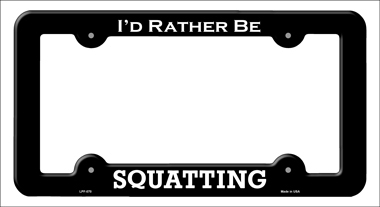 LPF-070 6 x 12 in. Squatting Novelty Metal License Plate Frame
