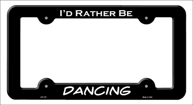 LPF-107 6 x 12 in. Dancing Novelty Metal License Plate Frame
